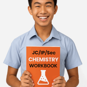 JC/IP/Sec Chemistry Workbook – Exam-Ready Notes & Practice Sheets (Singapore Syllabus)